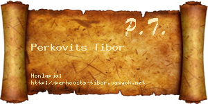 Perkovits Tibor névjegykártya